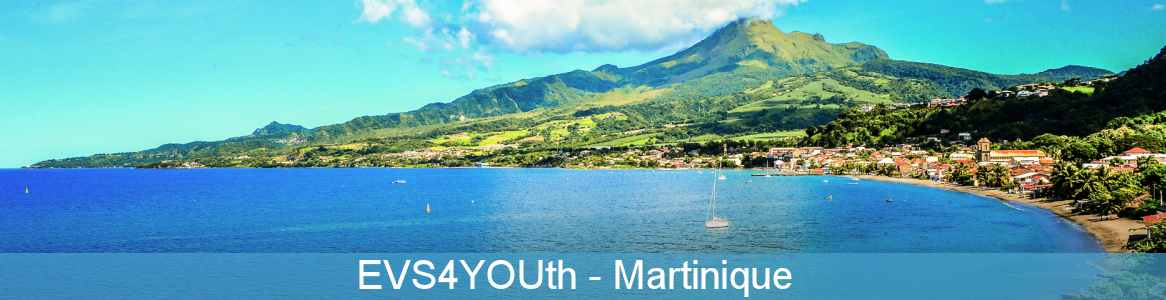 EVS4YOUth – Martinique
