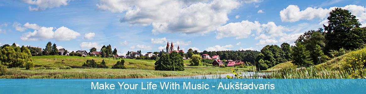 Mládežnícka výmena Make Your Life With Music v Aukštadvaris, Litva