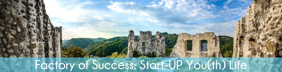 Factory of Success: Start-UP You(th) Life